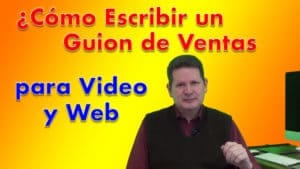 Cómo Escribir un Guion de Ventas