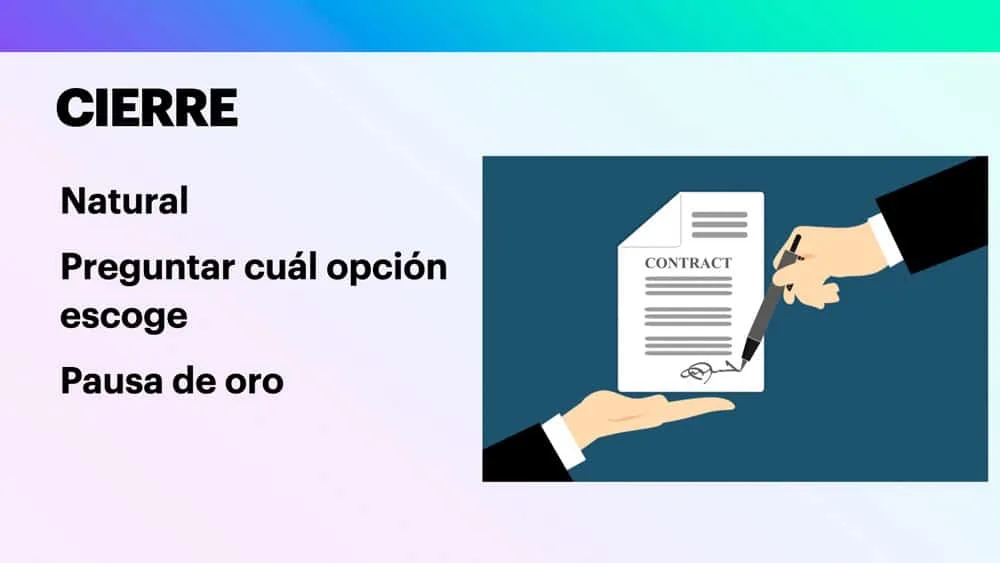 Aprende a Vender Consistentemente 11 Cierre de Ventas